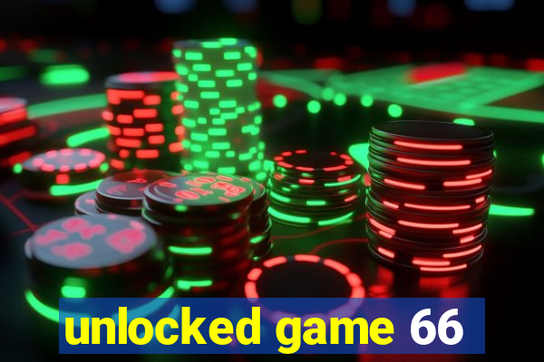 unlocked game 66